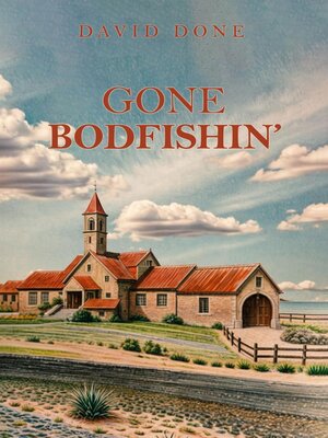 cover image of Gone Bodfishin